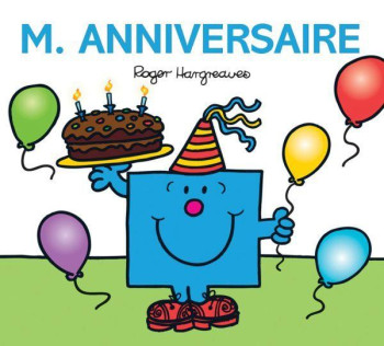 MONSIEUR ANNIVERSAIRE - HARGREAVES ROGER - HACHETTE