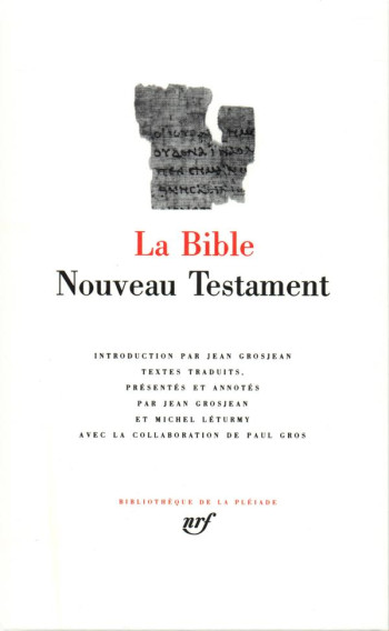 LA BIBLE  -  NOUVEAU TESTAMENT - ANONYME - GALLIMARD