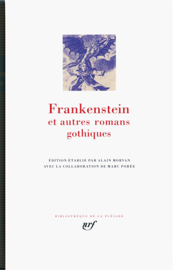 FRANKENSTEIN ET AUTRES ROMANS GOTHIQUES - COLLECTIFS - Gallimard