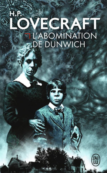 L'ABOMINATION DE DUNWICH - LOVECRAFT HOWARD P. - J'AI LU