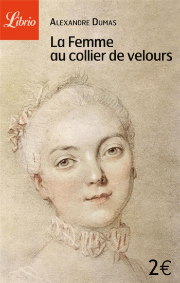 LA FEMME AU COLLIER DE VELOURS - DUMAS ALEXANDRE - J'AI LU