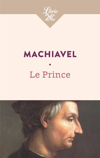 LE PRINCE - MACHIAVEL NICOLAS - J'AI LU