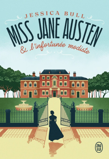 MISS JANE AUSTEN ET L'INFORTUNEE MODISTE - BULL JESSICA - J'AI LU