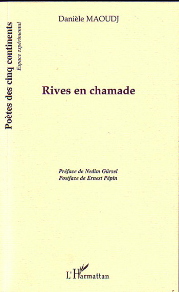 RIVES EN CHAMADE - MAOUDJ DANIELE - L'HARMATTAN