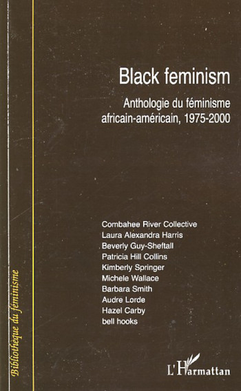 BLACK FEMINISM - RIVER COLLECTIVE - L'HARMATTAN