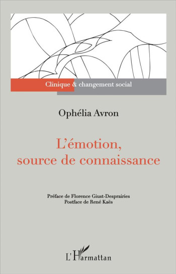 L'EMOTION SOURCE DE CONNAISSANCE - AVRON OPHELIA - L'Harmattan