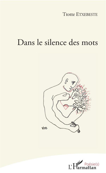 DANS LE SILENCE DES MOTS - ETXEBESTE TTOTTE - L'HARMATTAN