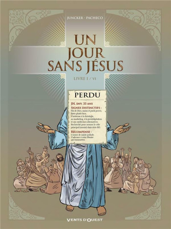 UN JOUR SANS JESUS TOME 1 - JUNCKER/PACHECO - Vents d'ouest