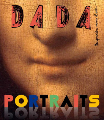 L'ART DU PORTRAIT (REVUE DADA 221) - COLLECTIF/ZALKO - Arola