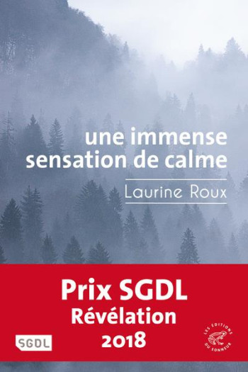 UNE IMMENSE SENSATION DE CALME - ROUX LAURINE - SONNEUR