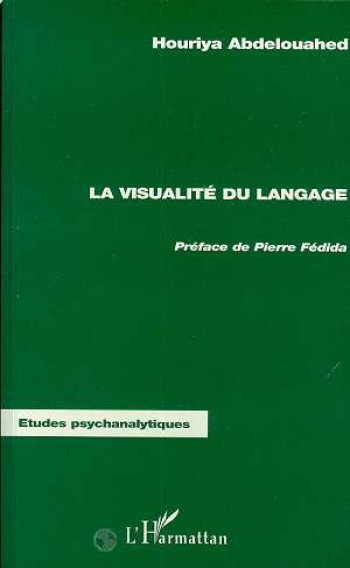 VISUALITE DU LANGAGE - ABDELOUAHED HOURIYA - L'HARMATTAN