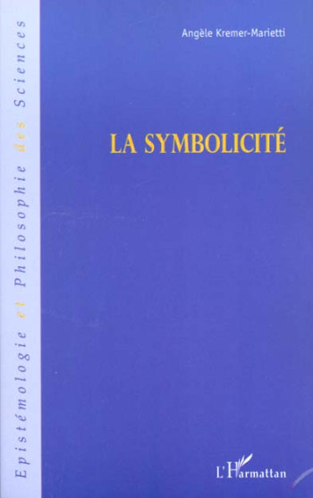 LA SYMBOLICITE - XXX - L'HARMATTAN LA SYMBOLICITE - XXX - L'HARMATTAN