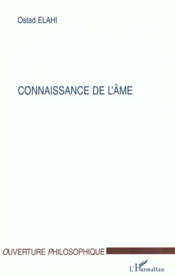 CONNAISSANCE DE L'ÂME - FONDATION OSTAD ELAH - L'HARMATTAN