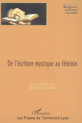 DE L'ECRITURE MYSTIQUE AU FEMININ - XXX - L'HARMATTAN