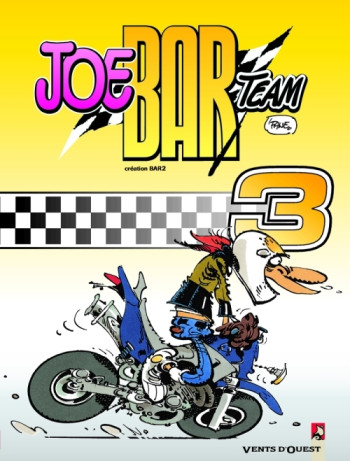 JOE BAR TEAM T.3 - 'FANE - VENTS D'OUEST