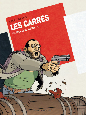 LES CARRES T.2 - ADAM/MARTIN - VENTS D'OUEST