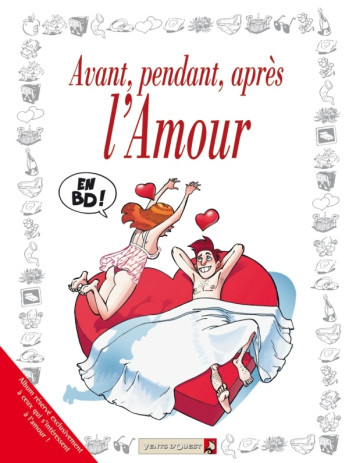 AVANT, PENDANT, APRES L'AMOUR - GOUPIL/TYBO/GRENON - VENTS D'OUEST