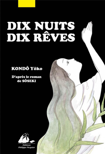 DIX NUITS DIX REVES - SOSEKI/KONDO - PICQUIER