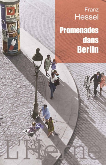 PROMENADES DANS BERLIN - HESSEL FRANZ - L'HERNE