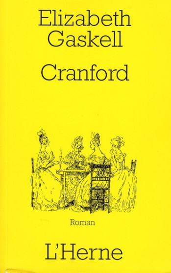 CRANFORD - GASKELL ELIZABETH - L'HERNE