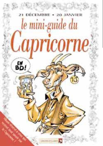 LES MINI-GUIDES EN BD T.16  -  LE MINI-GUIDE ASTRO DU CAPRICORNE - COLLECTIF - VENTS D'OUEST