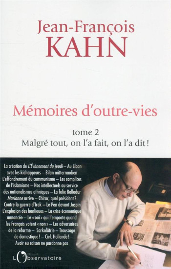 MEMOIRES D'OUTRE-VIES T.2 : MALGRE TOUT, ON L'A FAIT - KAHN JEAN-FRANCOIS - L'OBSERVATOIRE