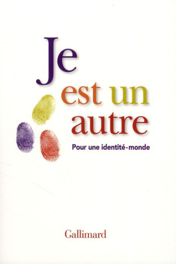 JE EST UN AUTRE  -  POUR UNE IDENTITE-MONDE - GOYTISOLO JUAN - GALLIMARD