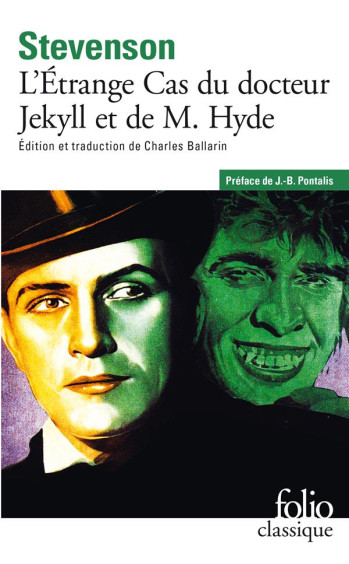 L'ETRANGE CAS DU DOCTEUR JEKYLL ET DE M. HYDE - STEVENSON/PONTALIS - GALLIMARD