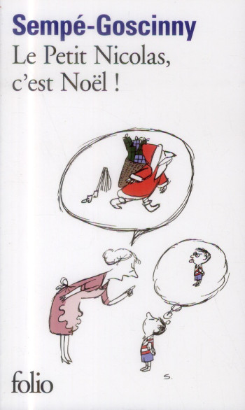 LE PETIT NICOLAS, C'EST NOEL ! - SEMPE - Gallimard