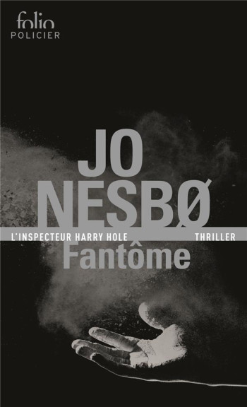 FANTOME - NESBO JO - Gallimard