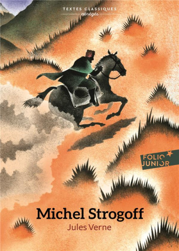 MICHEL STROGOFF - VERSION ABREGEE - VERNE JULES - GALLIMARD