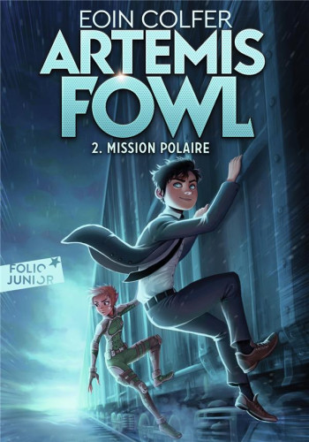 ARTEMIS FOWL TOME 2 : MISSION POLAIRE - COLFER EOIN - GALLIMARD