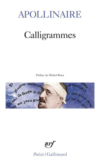 CALLIGRAMMES - APOLLINAIRE/BUTOR - GALLIMARD