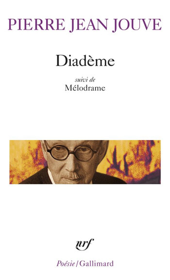 DIADEME  -  MELODRAME - JOUVE PIERRE JEAN - GALLIMARD