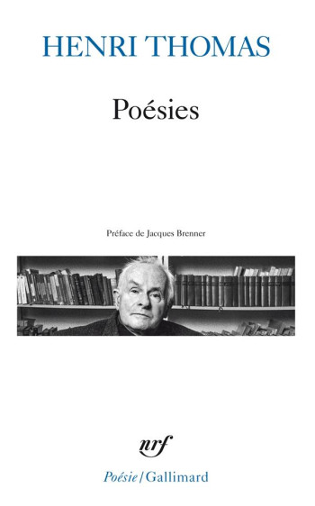 POESIES - THOMAS/BRENNER - GALLIMARD