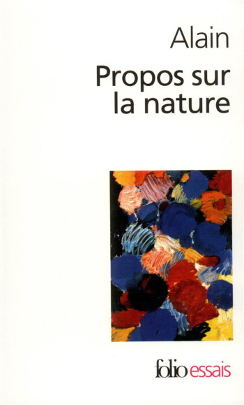 PROPOS SUR LA NATURE - ALAIN - GALLIMARD