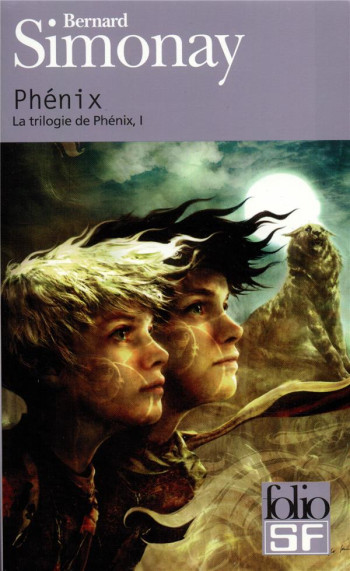 LA TRILOGIE DE PHENIX : PHENIX - SIMONAY BERNARD - GALLIMARD