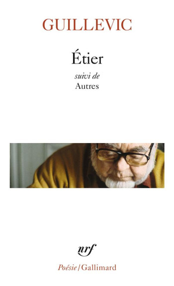 ÉTIER : AUTRES - GUILLEVIC EUGENE - GALLIMARD