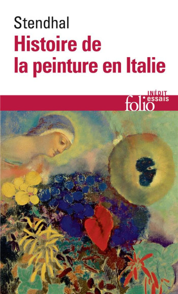 HISTOIRE DE LA PEINTURE EN ITALIE - STENDHAL - GALLIMARD