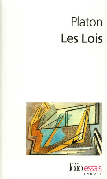 LES LOIS - (EXTRAITS) - PLATON - GALLIMARD