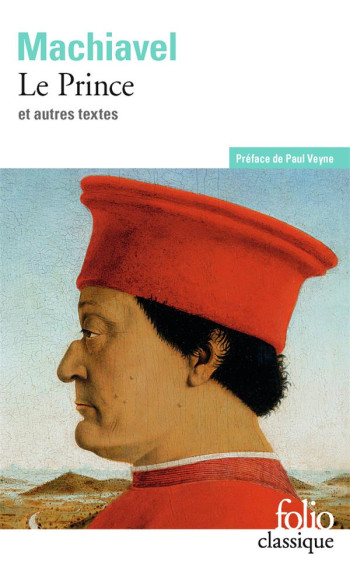 LE PRINCE - ET AUTRES TEXTES - MACHIAVEL NICOLAS - GALLIMARD