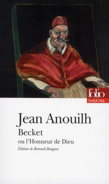 BECKET OU L'HONNEUR DE DIEU - ANOUILH JEAN - GALLIMARD