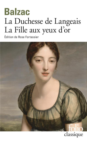 HISTOIRE DES TREIZE - LA DUCHESSE DE LANGEAIS - LA FILLE AUX YEUX D'OR - BALZAC HONORE DE - GALLIMARD