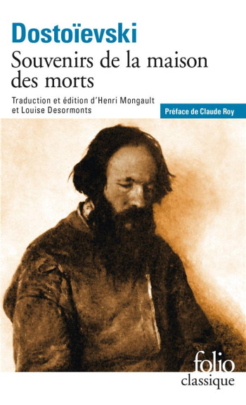 SOUVENIRS DE LA MAISON DES MORTS - DOSTOIEVSKI/ROY - GALLIMARD