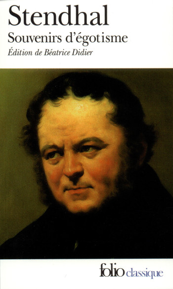 SOUVENIRS D'EGOTISME / PROJETS D'AUTOBIOGRAPHIE /LES PRIVILEGES - Stendhal - FOLIO SOUVENIRS D'EGOTISME / PROJETS D'AUTOBIOGRAPHIE /LES PRIVILEGES - Stendhal - FOLIO