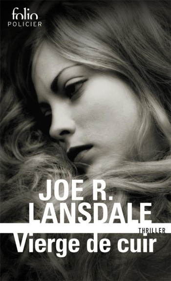 VIERGE DE CUIR - LANSDALE JOE R. - GALLIMARD