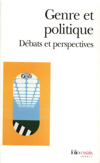 GENRE ET POLITIQUE - DEBATS ET PERSPECTIVES - DIETZ/DAYAN-HERZBRUN - GALLIMARD