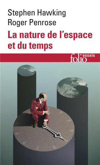 LA NATURE DE L'ESPACE ET DU TEMPS - HAWKING/PENROSE - GALLIMARD