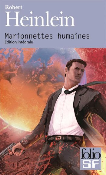 MARIONNETTES HUMAINES - HEINLEIN ROBERT - GALLIMARD