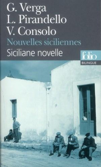 NOUVELLES SICILIENNES/NOVELLE SICILIANE - PIRANDELLO/CONSOLO - GALLIMARD